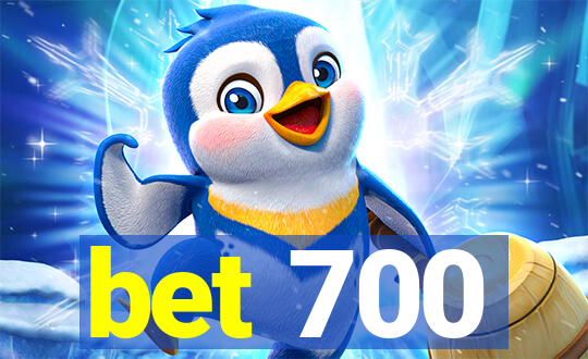 bet 700